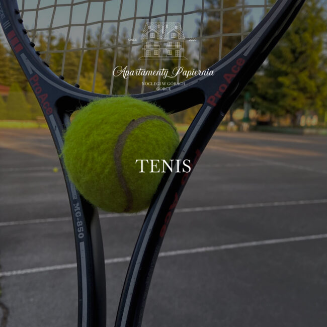 Tenis, aktywności, noclegi w górach, atrakcje, małopolska