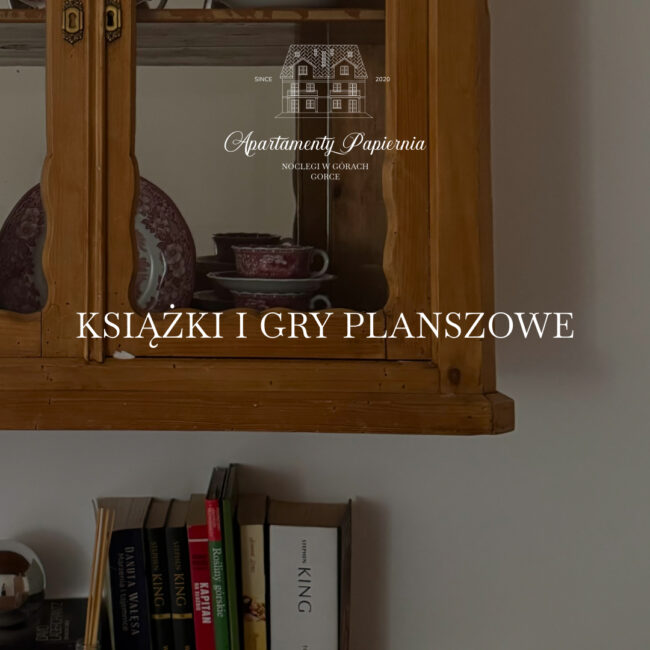 W ofercie Apartamenty Papiernia, noclegi w górach Gorce - książki i gry planszowe